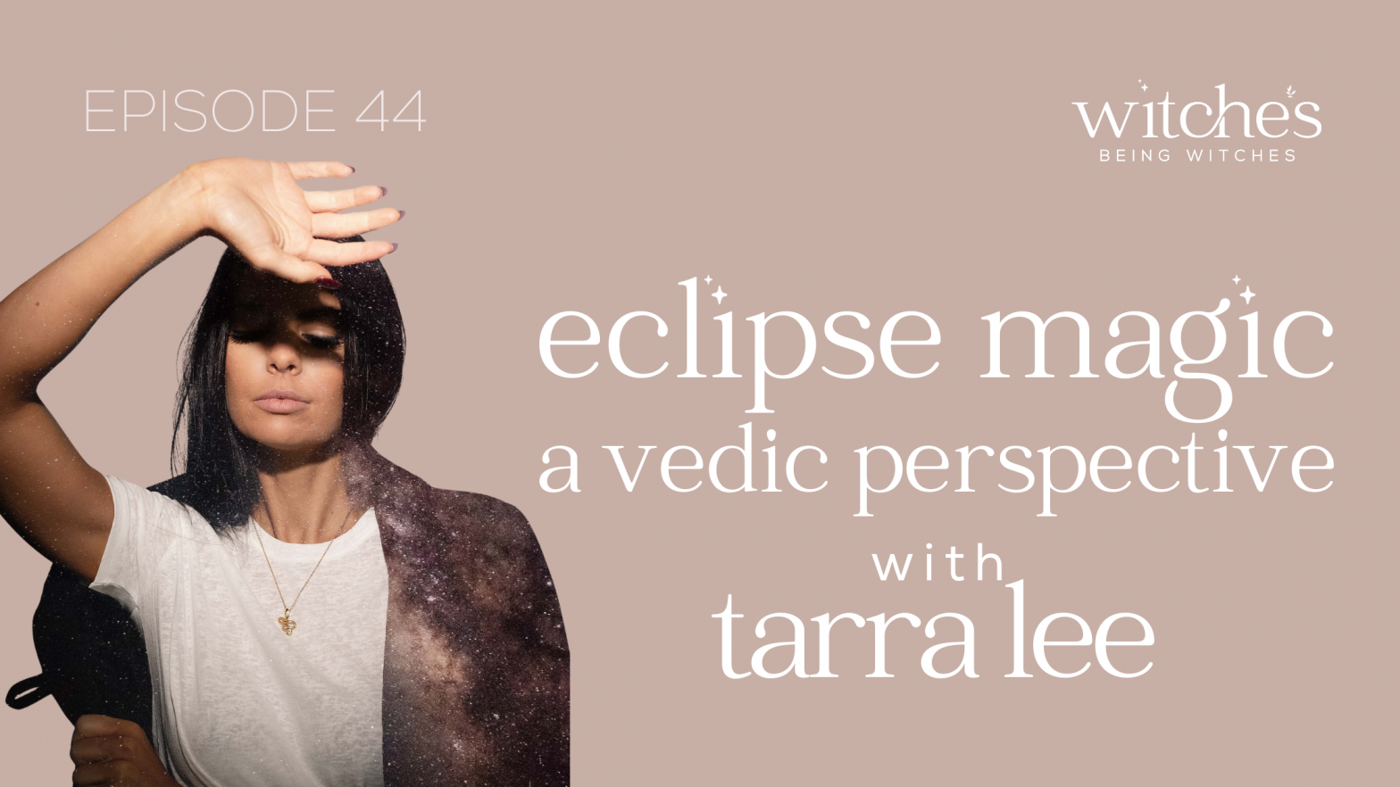 Eclipse Magic with Tarra Lee